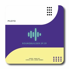 SoundBuilder Ep.01
