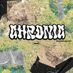 CHRONIC(Prod.Culture5)