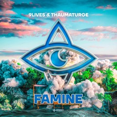 9Lives & Thaumaturge - Famine