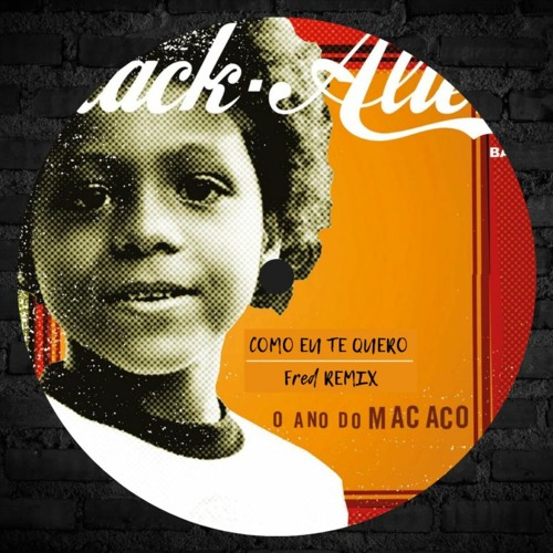 Black Alien Como eu te quero (Fred remix)
