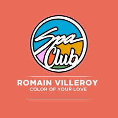 [SPC115] ROMAIN VILLEROY - Color of your Love (Original Mix)