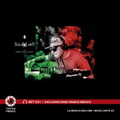 Soul LieD / Set #521 exclusivo para Trance México