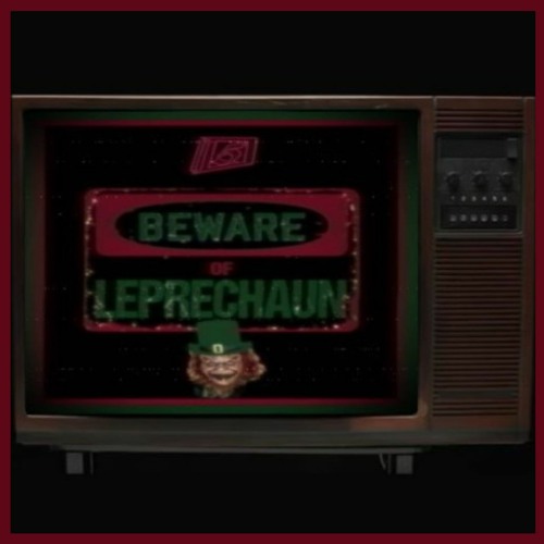 Beware Of Leprechaun