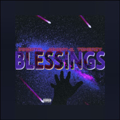 BLESSINGS FT Johnny-K & Tomeazy