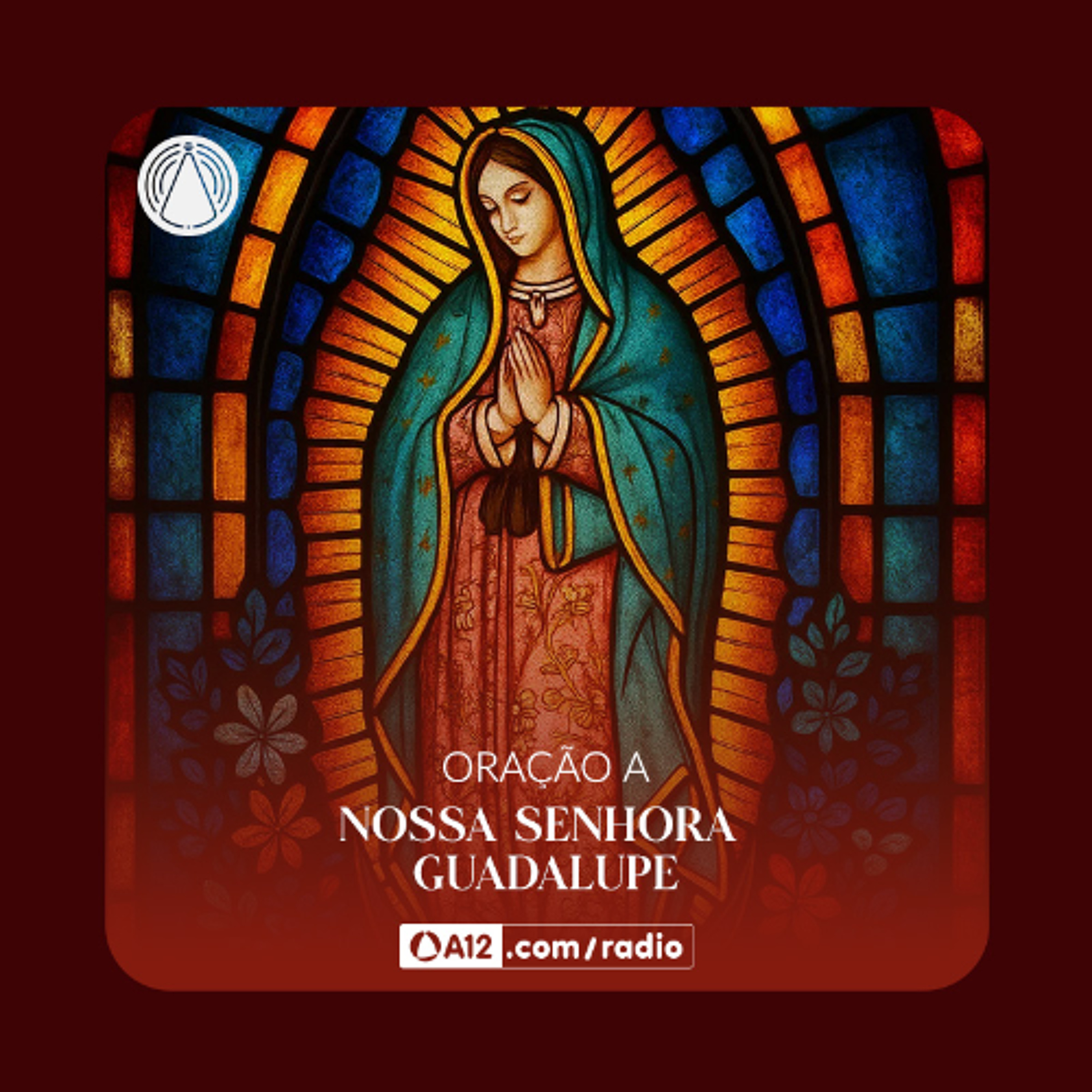Rádio Aparecida: Virgem de Guadalupe, Mãe das Américas, rogai por nós episode artwork