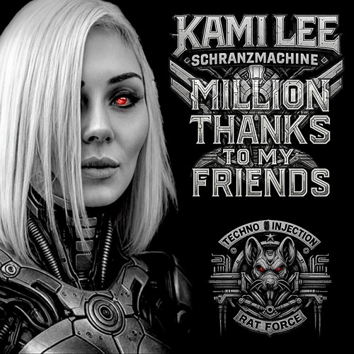 Kami Lee  -  Million Thanks To My Friends [Schranz Hardtechno 160 bpm]