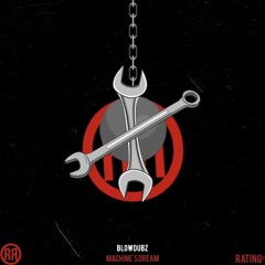 BLOWDUBZ - MACHINE'S DREAM