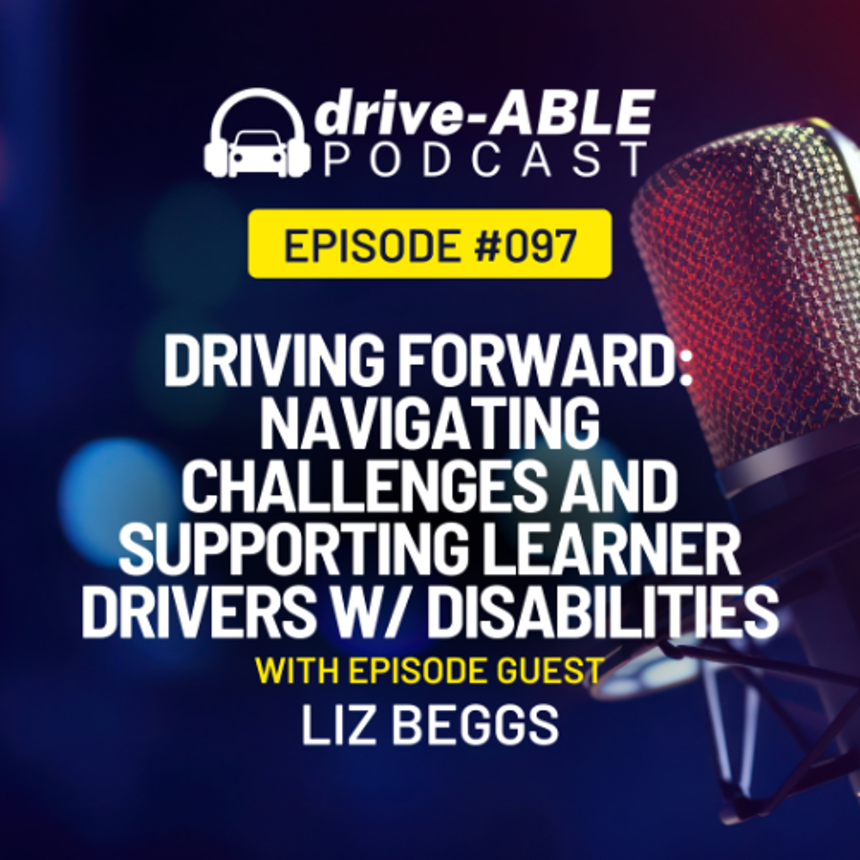 Drive-ABLE Podcast