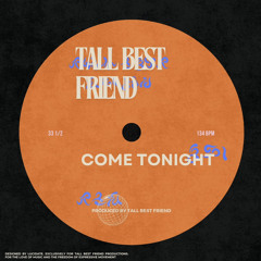 come tonight