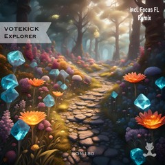 VOTEKICK - Explorer (Original Mix)