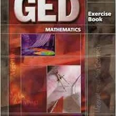 Open PDF GED Exercise Books: Student Workbook Mathematics by STECK-VAUGHN
