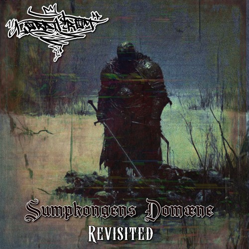 Lord Krom - 'Sumpkongens Domæne' | Revisited (Dec, 2024)