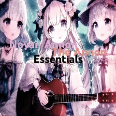 Noyan Annon: Essentials