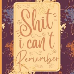 ❤️ Read Shit I Can't Remember: An Organizer for All Your Passwords,Password Book, Log Book, alph