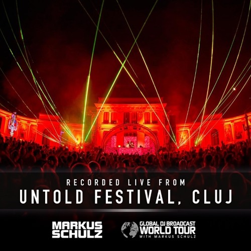 Markus Schulz - Global DJ Broadcast World Tour: Untold Festival 2024 + Reflections Mix