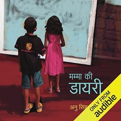 [Read] [EPUB KINDLE PDF EBOOK] Mamma Ki Diary (Hindi Edition) by  Anu Singh Choudhary,Anu Singh Chou