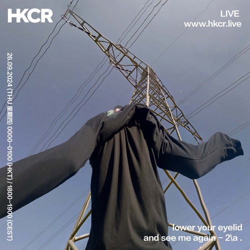 lower your eyelid and see me again 2 a - 25/09/2024