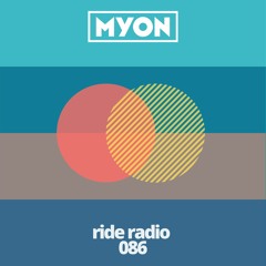 Ride Radio 086 With Myon
