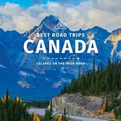 $PDF$/READ/DOWNLOAD Lonely Planet Best Road Trips Canada 2 (Road Trips Guide)