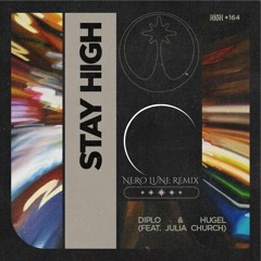 NERO LUNE - Stay High (Remix)