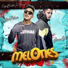 Melones - Celim Palma, Joan GM Ft Fer GH