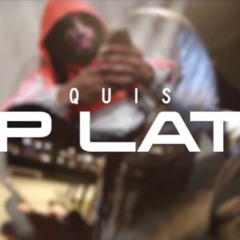 quis - up late