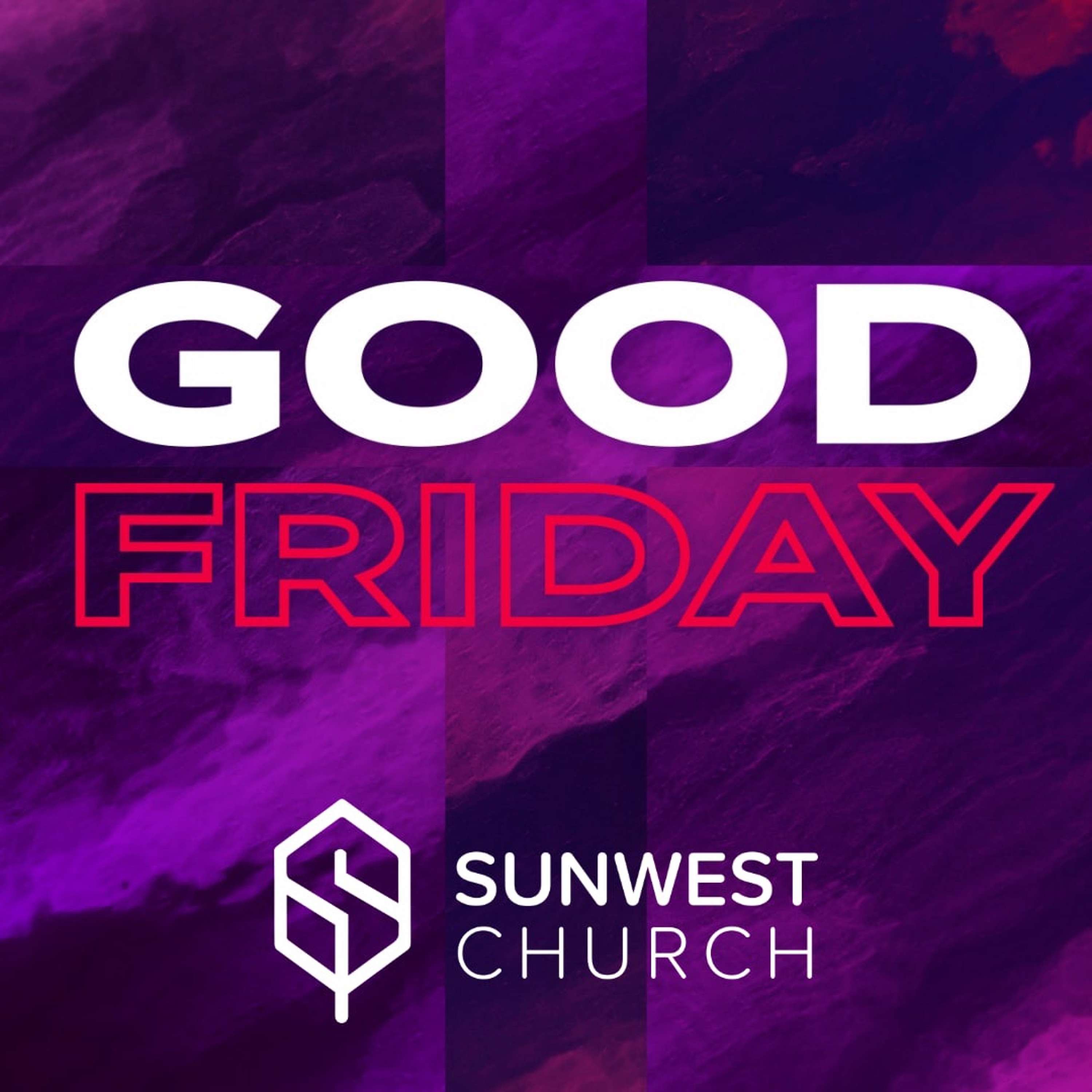SunWest Church Weekly Sermon Podcast