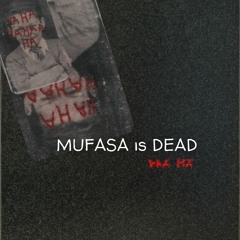 DRA MÄ - Mufasa Is Dead [FREE DL]