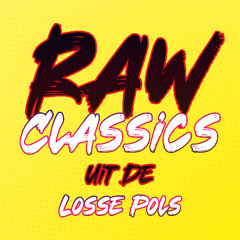 Raw Classics Uit De Losse Pols (vs 5th Wheel)