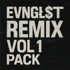 MIDNIGHT (EVNGL$T MIX)