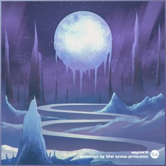 Wyzard - Musings Of The Snow Princess