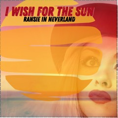 I Wish For The Sun V.2- demo Instrumental