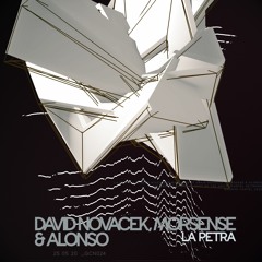 David Novacek, Morsense & Alonso - La Petra (Original Mix)