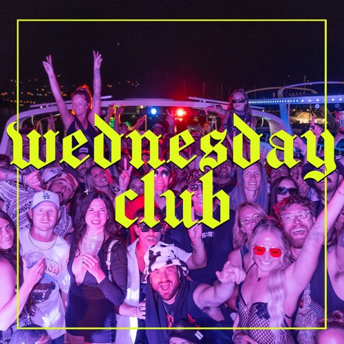 Wednesday Club Live @ SUBMERGED