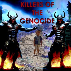 killers of the genocide (remaster)