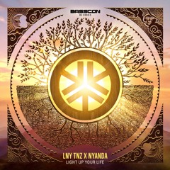 LNY TNZ & Nyanda - Light Up Your Life