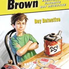 ❤ PDF Read Online ❤ Encyclopedia Brown, Boy Detective free