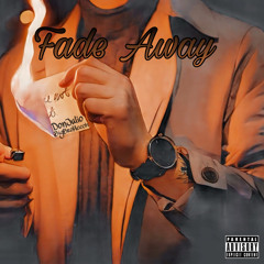 Fade Away ft . Outtamnd & BigBro Meech