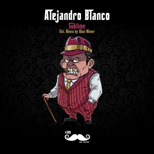 Alejandro Blanco - Sublime (Amal Nemer Remix) BF MSTRD