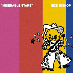 MISERABLE STARS