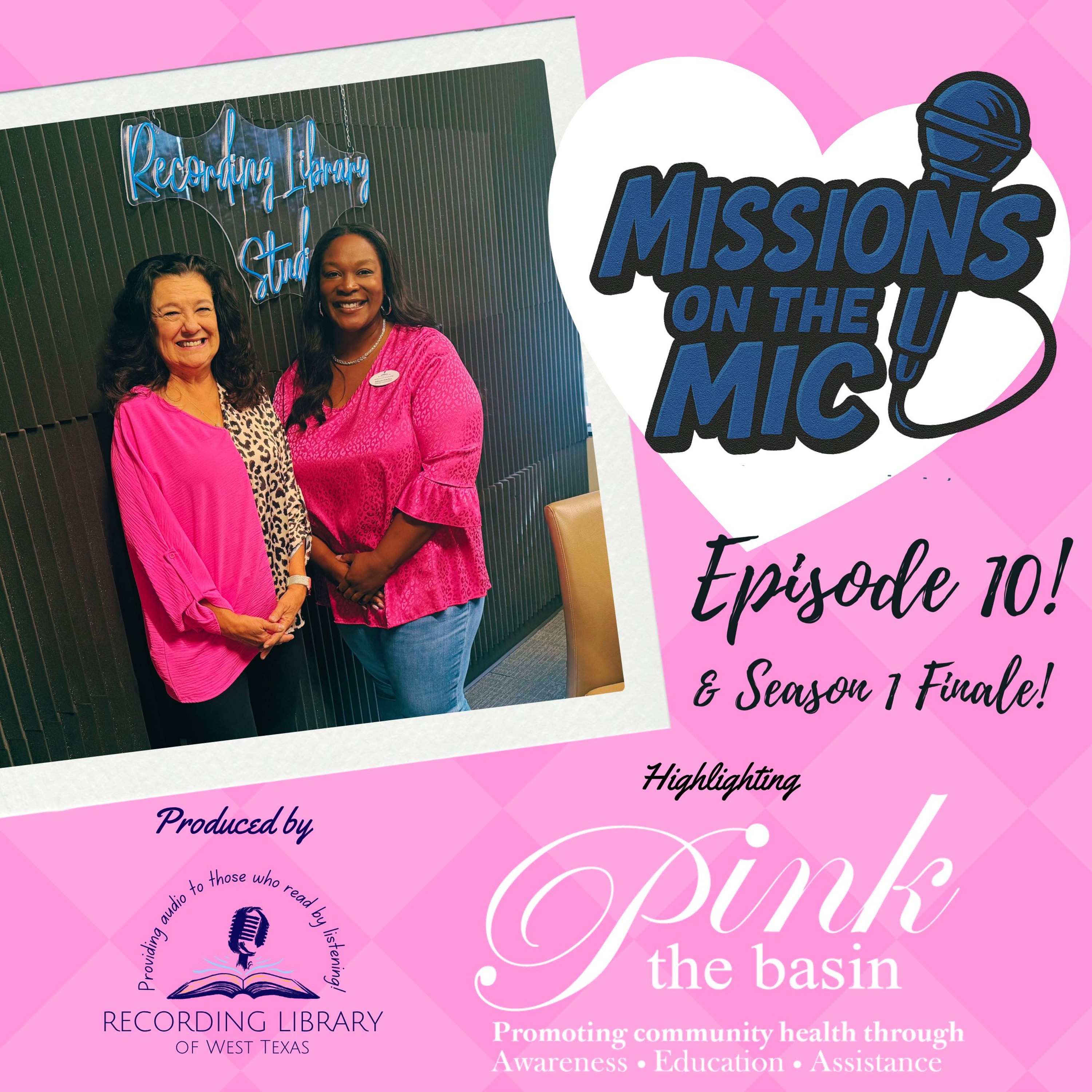 Missions on the Mic - Season 1: Episode 10 - Pink the Basin episode artwork