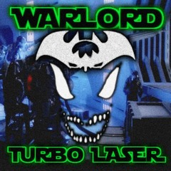WARLORD - TURBO LASER [DEATH STAR] (DIRECT DOWNLOAD)