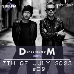 Andre Tribale Live @ Depeche Mode Party on SUB FM Radio #09 - 7th of July 2023