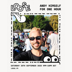 ANDY HIMSELF FOR ONE HOUR - 20 SEP 25