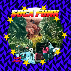 SANTO x Akalex - Soca Funk
