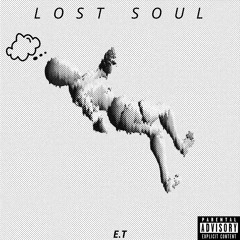 ET - Lost Soul