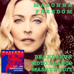 Madonna - Freedom (BrandonUK Vs Kylie And Moto Blanco Private 2020 Edit)