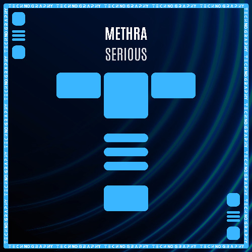 Methra - Serious