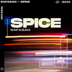 Rafasan - Spice (Radio Edit)