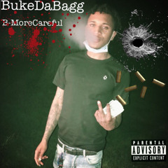 BukeDaBagg - B-MoreCareful (6ix9ine) (prod. by Enrgy)